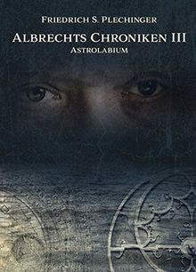 Albrechts chroniken iii - albrechts,