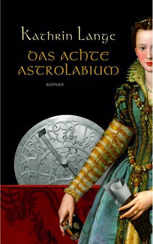 Das achte astrolabium - achte, lange