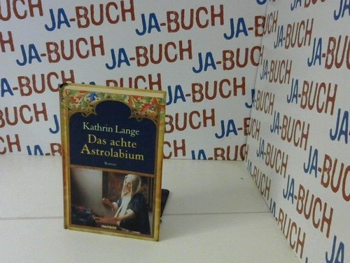 Das achte astrolabium lange - astrolabium,